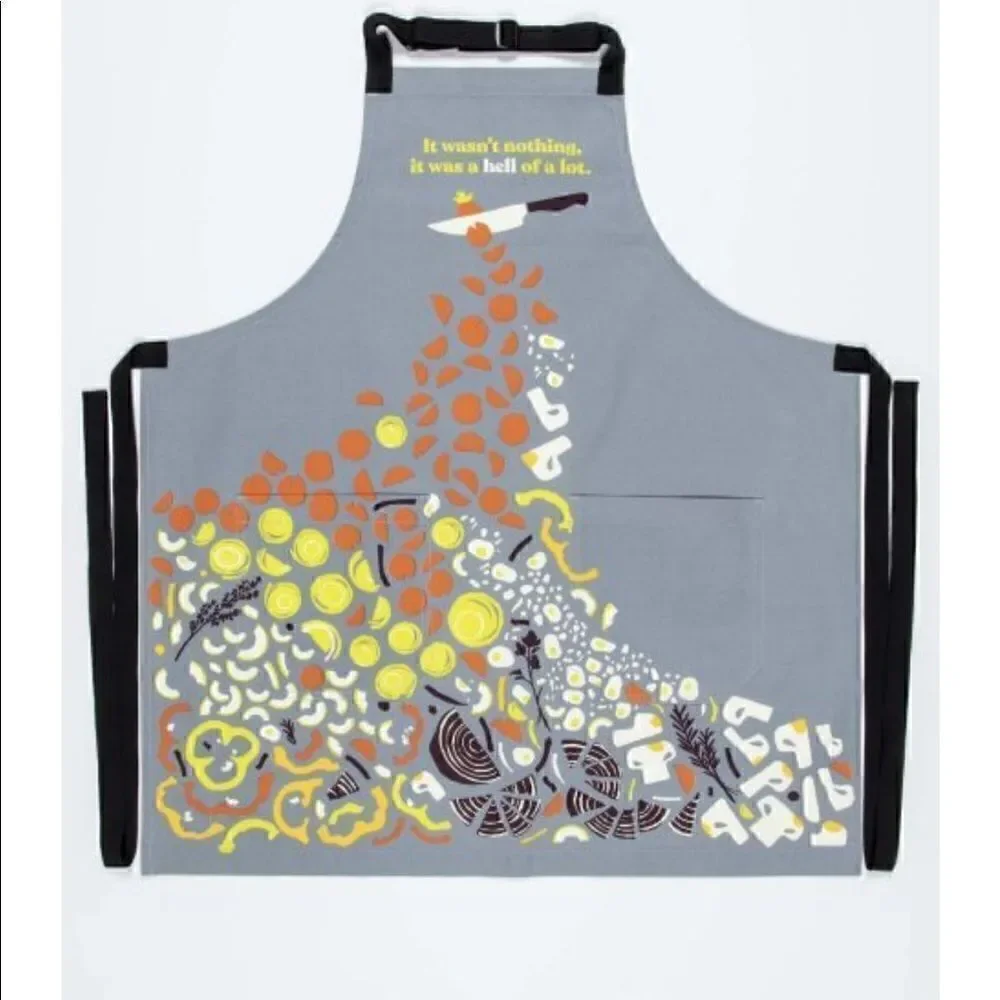 Blue Q Apron Heavy Cotton - “It Wasn’t Nothing, It Was a Hell of a Lot”